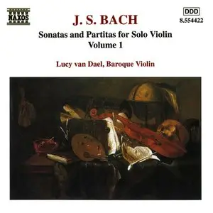 Johann Sebastian Bach - Sonatas and Partitas for Solo Violin - Lucy van Dael