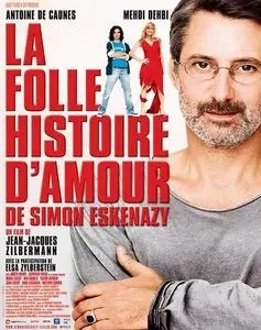 La folle histoire d'amour de Simon Eskenazy (2009)