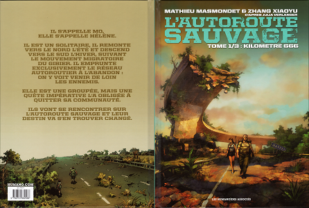 L'Autoroute Sauvage - Tome 1 - Kilometre 666