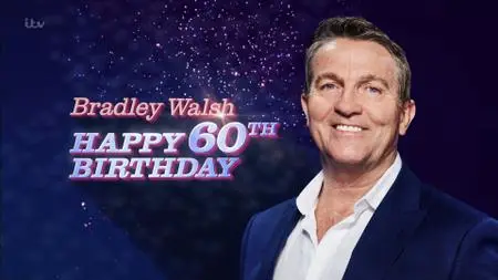 ITV - Bradley Walsh: Happy 60th Birthday (2020)