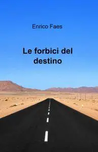Le forbici del destino