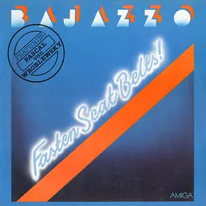 Pascal von Wroblewsky & Bajazzo – Fasten Seat Belts! (1987) (24/96 Vinyl Rip)