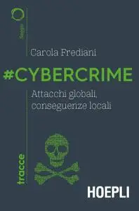 Carola Frediani - #Cybercrime