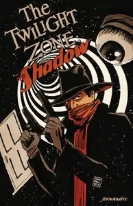 Dynamite-The Twilight Zone The Shadow 2016 Hybrid Comic eBook