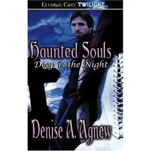Denise A. Agnew, "Haunted Souls"