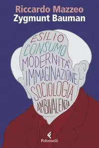 Riccardo Mazzeo - Zygmunt Bauman