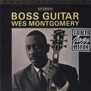 Wes Montgomery - Boss Guitar (1963)