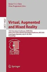 Virtual, Augmented and Mixed Reality : 15th International Conference, VAMR 2023