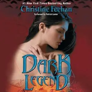 «Dark Legend» by Christine Feehan