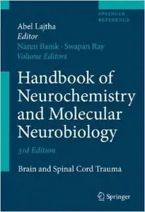 Handbook of Neurochemistry and Molecular Neurobiology by Naren L. Banik