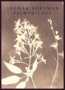 «Filmtrilogi» by Ingmar Bergman