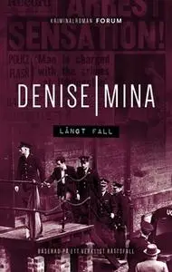 «Långt fall» by Denise Mina