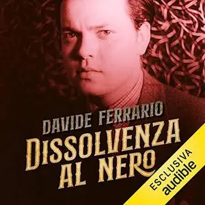 «Dissolvenza al nero» by Davide Ferrario
