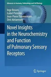 Novel Insights in the Neurochemistry and Function of Pulmonary Sensory Receptors (Repost)