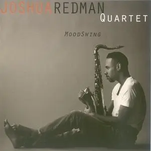 Joshua Redman Quartet - MoodSwing (1994) {Warner}