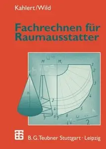 Fachrechnen für Raumausstatter: mit 433 Bildern, 144 Beispielen und 1205 Aufgaben