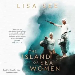 «The Island of Sea Women» by Lisa See