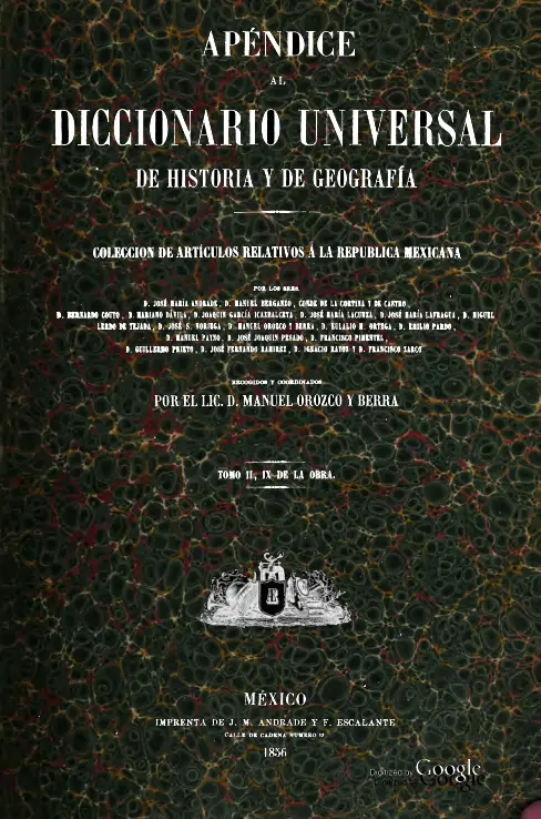 Diccionario Geográfico, Histórico y Biográfico de los Estados Unidos Mexicanos tom.2