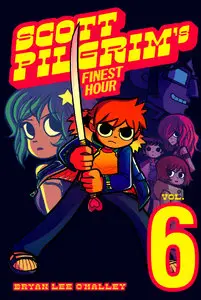 Scott Pilgrim Vol.6 - Scott Pilgrim's Finest Hour (2010)