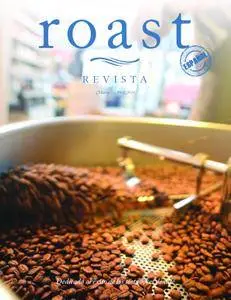 Revista Roast México - febrero/marzo 2016