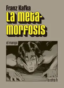 La Metamorfosis. El manga