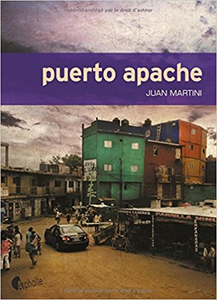 Puerto Apache - Juan Martini