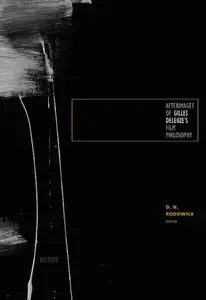 Afterimages of Gilles Deleuze's Film Philosophy
