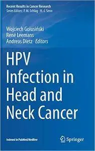 HPV Infection in Head and Neck Cancer