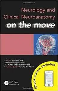 Neurology and Clinical Neuroanatomy on the Move (repost)
