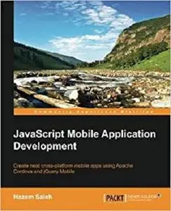 JavaScript Mobile Application Development