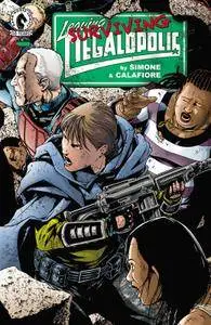 Leaving Megalopolis - Surviving Megalopolis 006 (2016)
