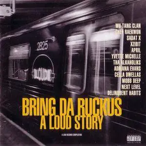 VA - Bring Da Ruckus: A LOUD Story (1997) {LOUD//RCA/BMG UK} **[RE-UP]**