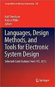 Languages, Design Methods, and Tools for Electronic System Design [Repost]