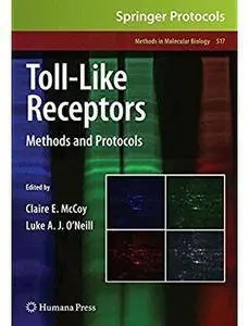 Toll-Like Receptors: Methods and Protocols