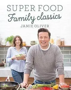 Super Food Family Classics (Repost)