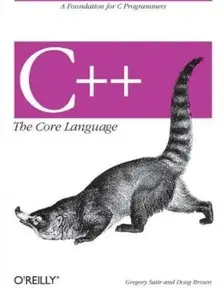 C++ The Core Language [Repost]