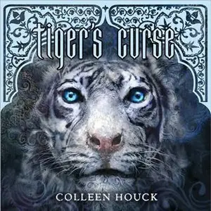 Tiger's Curse (Tiger's Curse Series) (Audiobook)