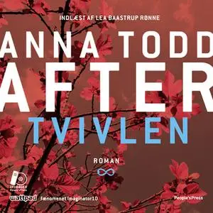 «After - Tvivlen» by Anna Todd