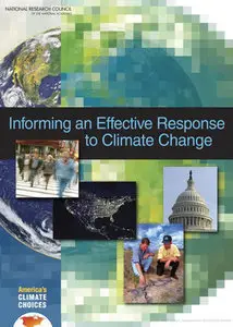 Informing an Effective Response to Climate Change 