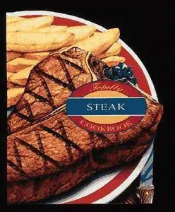 Totally steak cookbook