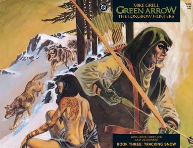 Green Arrow - The Longbow Hunters - Book 03 - Tracking Snow (1987)