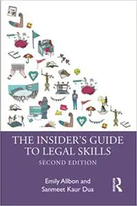 The Insider's Guide to Legal Skills Ed 2