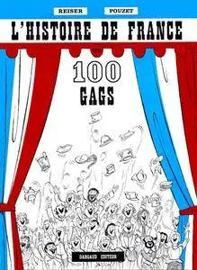 Histoire De France En 100 Gags