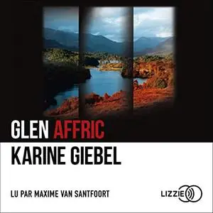 Karine Giebel, "Glen Affric"