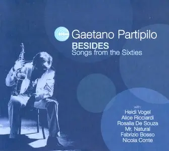Gaetano Partipilo - Besides: Songs from the Sixties (2013)