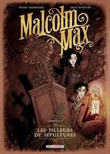 Malcolm Max - Tome 1 - Les pilleurs de sépultures