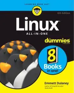 Linux All-In-One For Dummies (For Dummies (Computer/Tech)), 6th Edition