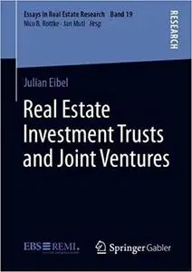 Real Estate Investment Trusts and Joint Ventures