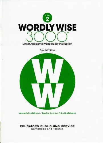 Wordly Wise 3000 Book 2: Direct Academic Vocabulary Instruction