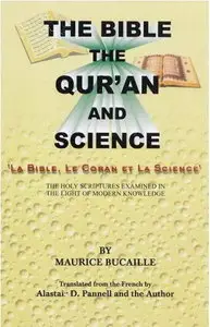 The Bible, The Quran and Science